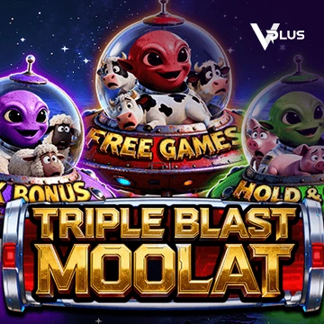 Vplus : TRIPLE BLAST MOOLAT - WINGBET138