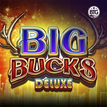 Bigtime : Big Bucks Deluxe - WINGBET138