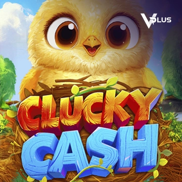 Vplus : Clucky Cash - WINGBET138