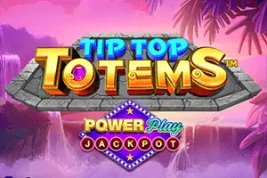 Playtech : Tip Top Totem PowerPlay Jackpot - WINGBET138