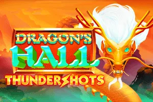 Playtech : Dragons Hall: Thundershots - WINGBET138