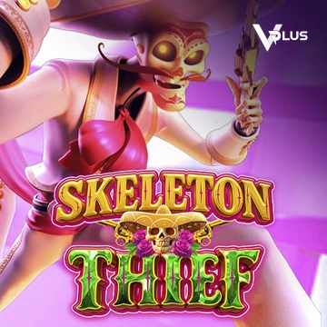 Vplus : Skeleton Thief - WINGBET138