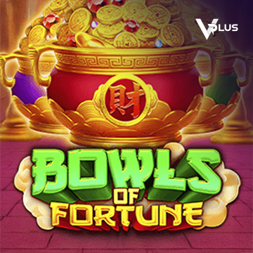 Vplus : Bowls of Fortune - WINGBET138