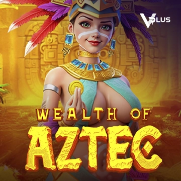 Vplus : Wealth of Aztec - WINGBET138