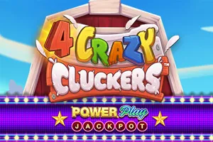 4 Crazy Cluckers PowerPlay Jackpot - WINGBET138
