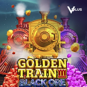 Vplus : Golden Train III : Black Ore - WINGBET138