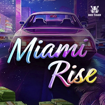 Redtiger : Miami Rise - WINGBET138