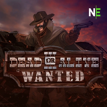 NetEnt : Dead or Alive 3: Wanted - WINGBET138
